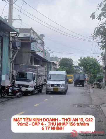 Mặt tiền kinh doanh Thới An 13 Q12 - 96m2 cấp 4 , thu nhập 156 tr/năm - 6 tỷ nhỉnh 0932030061